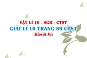 Giải Vật lí 10 trang 89 Chân trời Sáng tạo